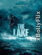 The Lake (2022) Dual Audio (ORG) [Hindi+English] Hollywood Hindi Dubbed Movie Download